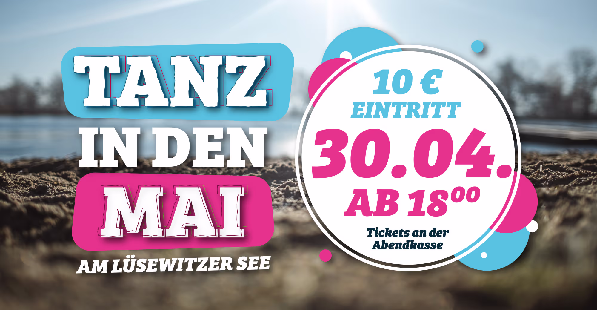 Tanz in den Mai im Uferglück 35 Bistro Café Event am See in Groß Lüsewitz bei Sanitz. Miete das Uferglueck für dein Event.